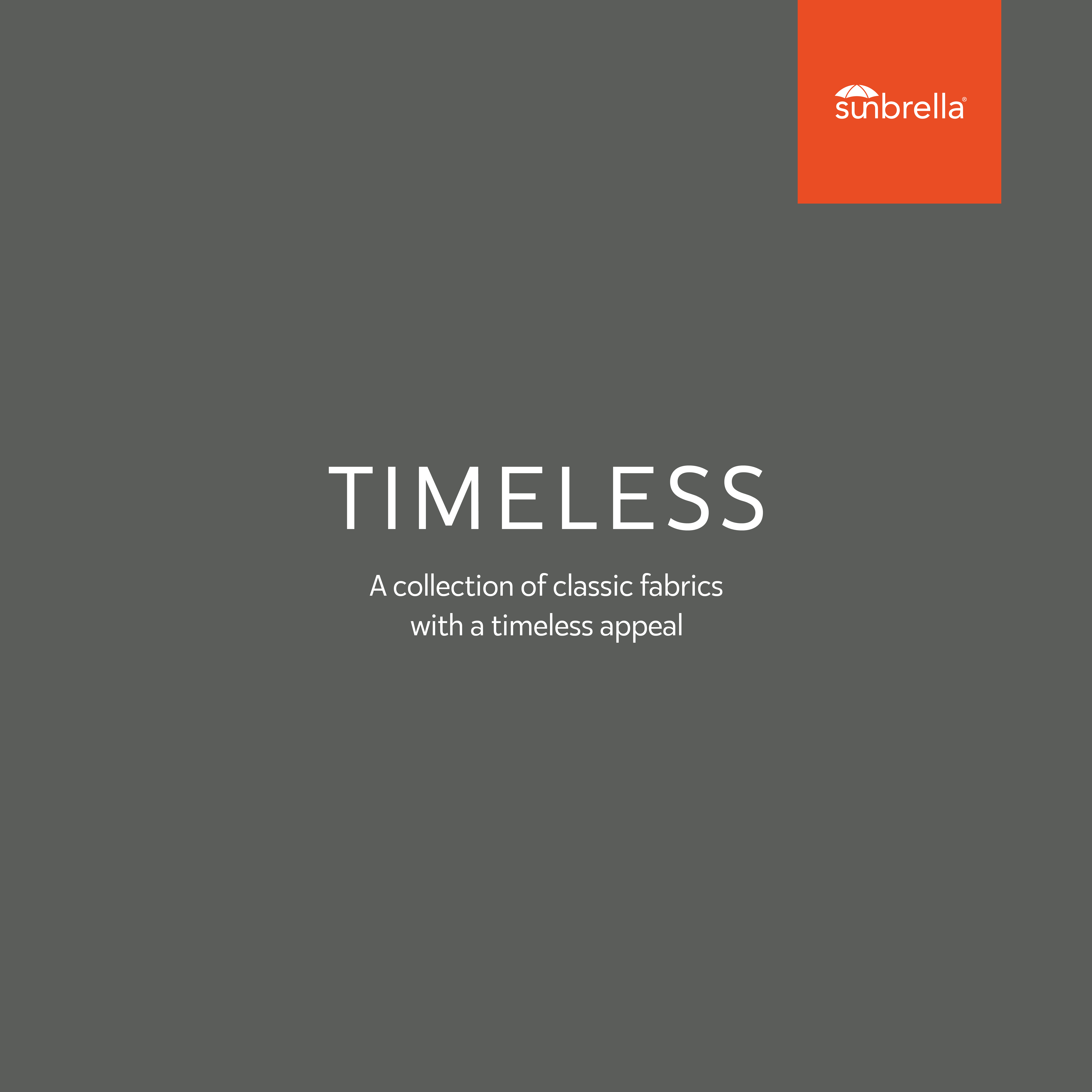 Sunbrella Timeless